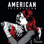 American Television - Scars (Vinyl)