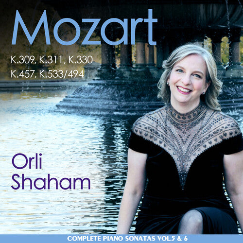 Orli Shaham - Mozart: Piano Sonatas Vols. 5 & 6 - K.309, 311, 330, 457 & 533/494 (CD)
