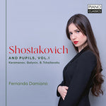 Fernanda Damiano - Shostakovich & Pupils Vol. 1 (CD)