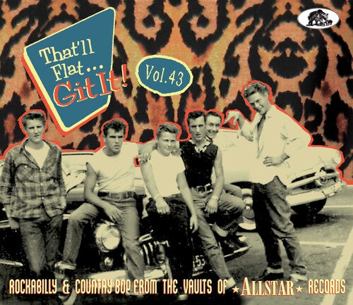 Varios Artistas - ¡Eso es lo que se necesita! Vol. 43: Rockabilly y Country Bop de las bóvedas de Allstar Records (Varios Artistas) (CD)
