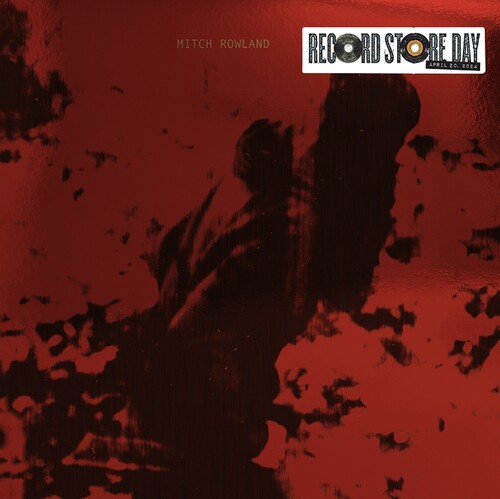 Mitch Rowland - Carry On With Your Tea / Nothing Is True (RSD) (Vinyl)