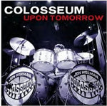 コロシアム - Upon Tomorrow (CD)