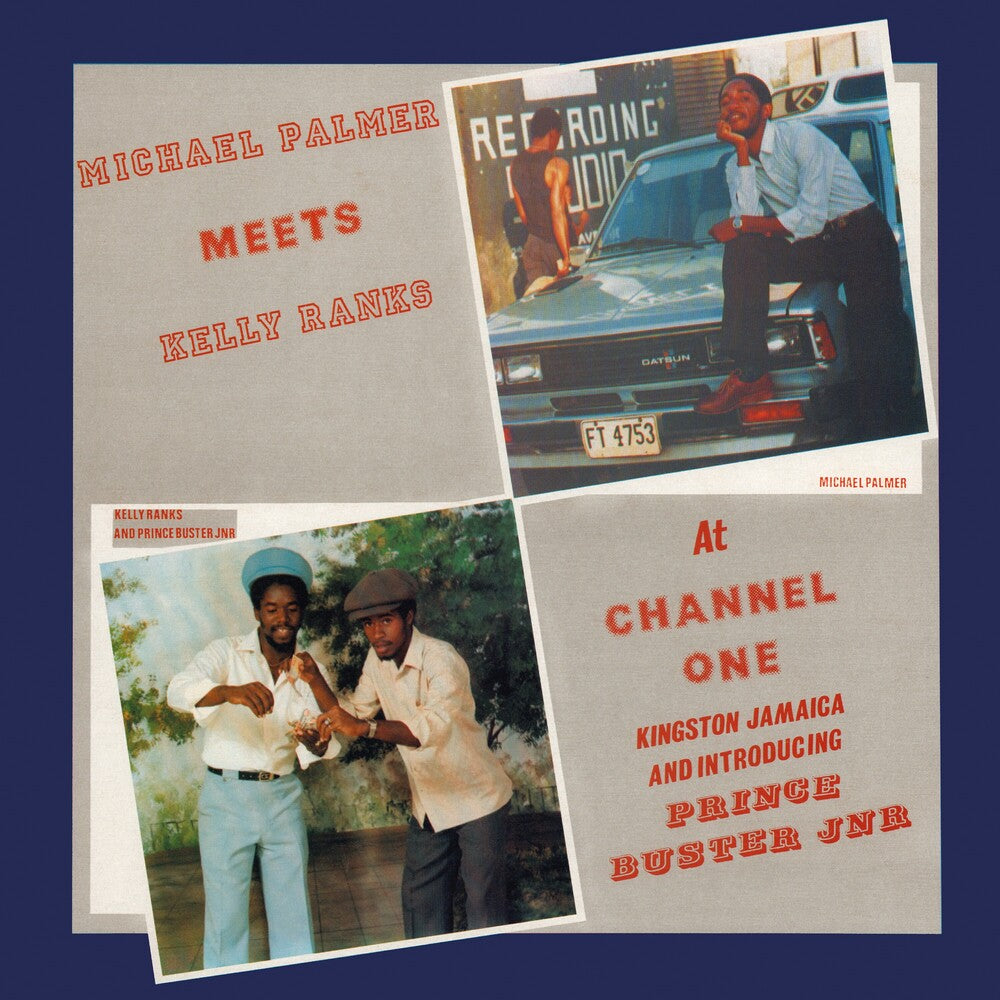the album cover for Michael Palmer - Meets Kelly Ranks At Channell One [180 Gram] [Reissue]