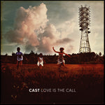 the album cover for Cast - Love Is The Cal [Colored Vinyl] (Pnk)