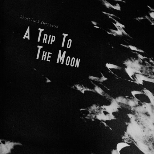 ゴースト・ファンク・オーケストラ - A Trip To The Moon - Seaglass W/ Black Swirl (レコード)