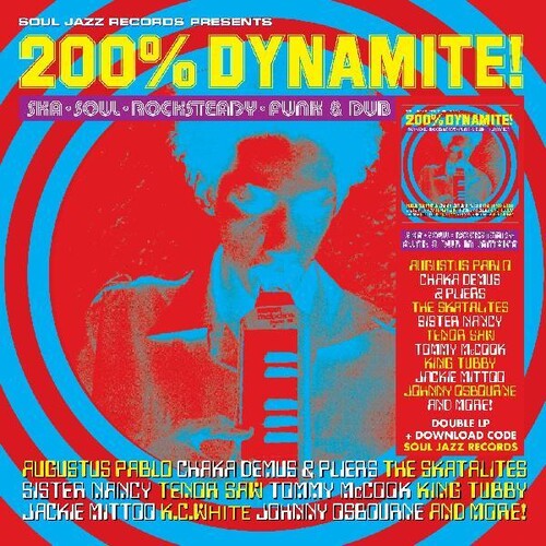 Soul Jazz Records Presents - 200% Dynamite Ska Soul Rocksteady Funk & Dub in Jamaica (Vinyl)