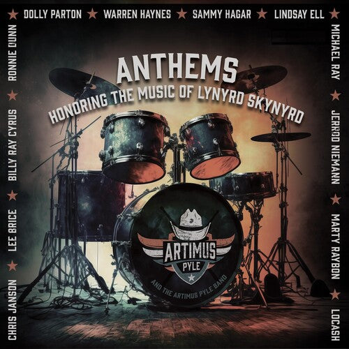 Artimus Pyle - Anthems: Honoring The Music Of Lynyrd Skynyrd (Vinyl)