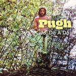 Pugh - Ja, Da A Da! (CD)