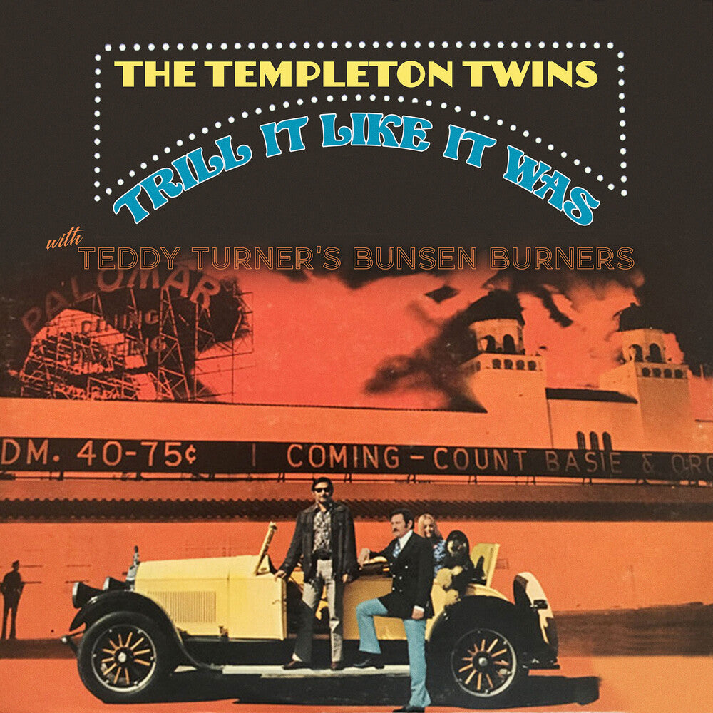the album cover for Templeton Twins / Teddy Turner's Bunsen Burners - Trill It Like It Was (Mod)