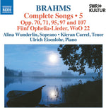 the album cover for Brahms / Wunderlin / Eisenlohr - Complete Songs Vol. 5