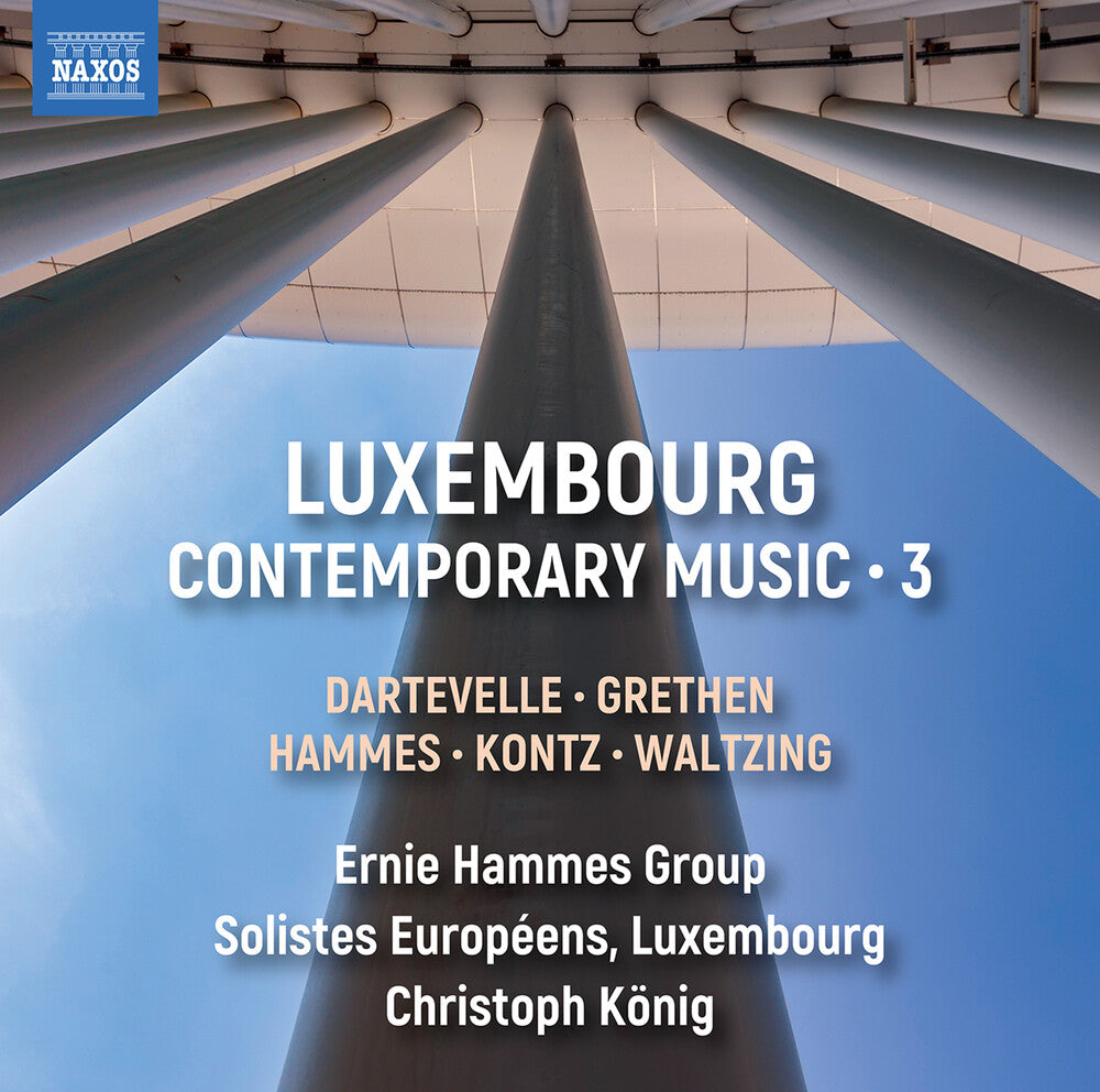 the album cover for Dartevelle / Grethen / Ascani - Luxembourg Contemporary Music Vol. 3