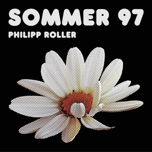 Philipp Roller - Sommer 97 (Vinyl)