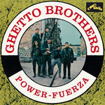 The Ghetto Brothers - Power-Fuerza (Vinyl)