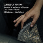the album cover for Ariosti / Handel / Vivaldi / Fischer - Scenes Of Horror