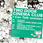 Two Door Cinema Club - I Can Talk Remixes (Vinyl)