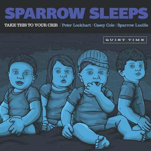 Sparrow Sleeps - Take This To Your Crib (Vinyl)