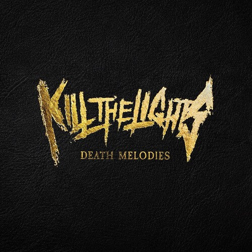 Kill the Lights - Melodías de la muerte (CD)