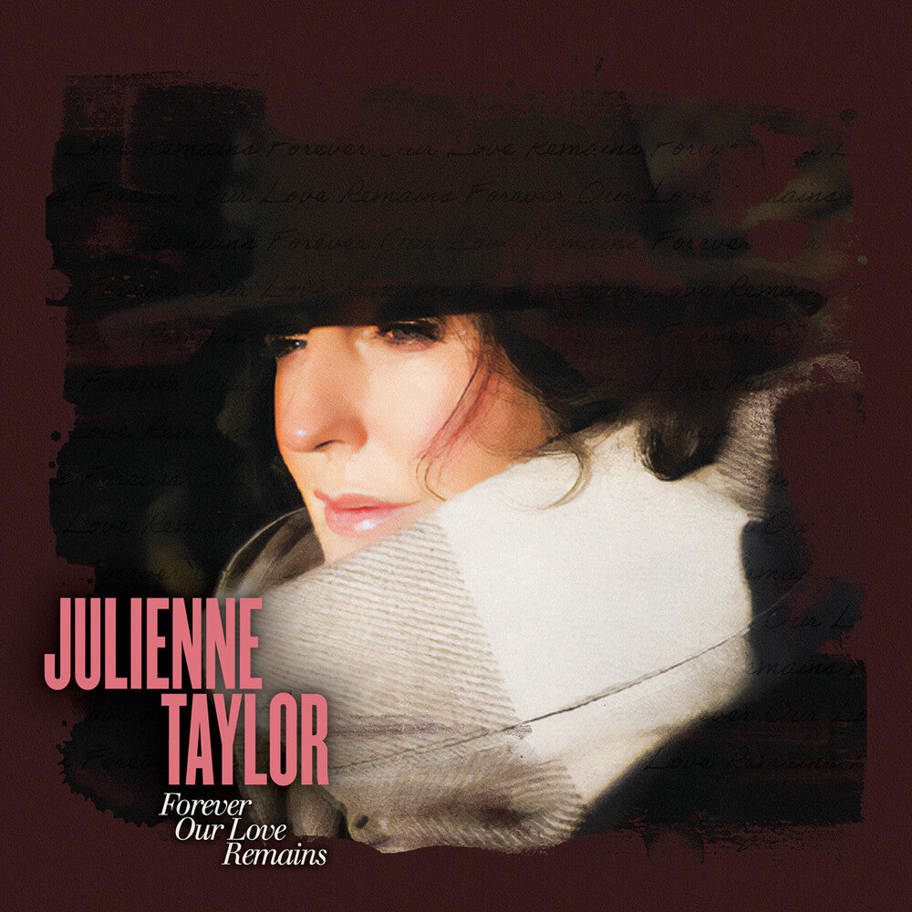 the album cover for Julienne Taylor - Forever Our Love Remains