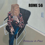 Rome 56 - Paradise Is Free (CD)