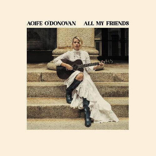Aoife O'Donovan - All My Friends (Vinyl)