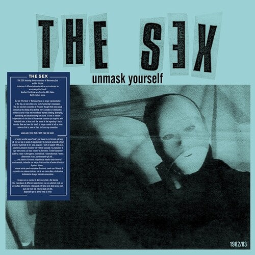 The Sex - Unmask Yourself (Vinyl)