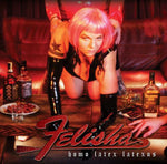 the album cover for Felisha - Homo Latex Latexus