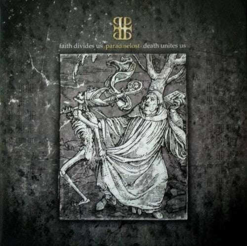 Paraíso Perdido - La Fe Nos Divide La Muerte Nos Une (Vinilo)
