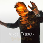 the album cover for Vince Freeman - Scars Ghosts & Glory [Colored Vinyl] (Wht)