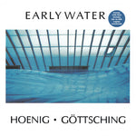 Early Water (Vinyl)
