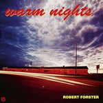 the album cover for Forster, Robert - Warm Nights