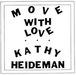 Kathy Heideman - Move With Love - Java (Vinyl)