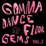 ヴァリアス・アーティスト - Gomma Dancefloor Gems, Vol. 2 (ビニールレコード)