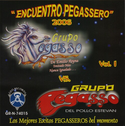 ペガッソ・デ・エミリオ・レイナ・イ・エル・ポロ - Encuentro Pegassero 2006 (CD)