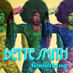 Bette Smith - Goodthing (IEX) (Vinyl)