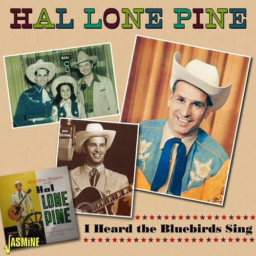 Hal Lone Pine - Escuché cantar a los pájaros azules (CD)