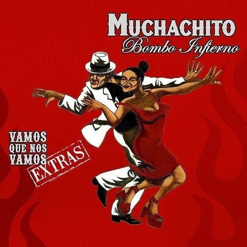 Muchachito Bombo Infierno - Vamos Que Nos Vamos (Vinilo)