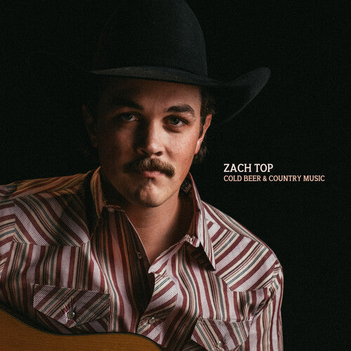 Zach Top - Cold Beer & Country Music (Vinyl)