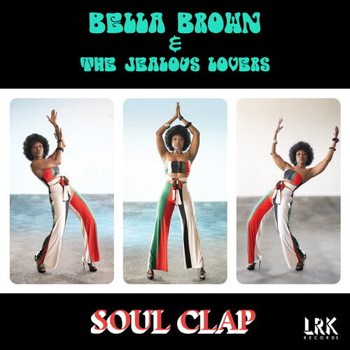 Bella Brown - Soul Clap (Vinyl)