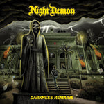 the album cover for Night Demon - Darkness Remains [Deluxe] [Reissue]