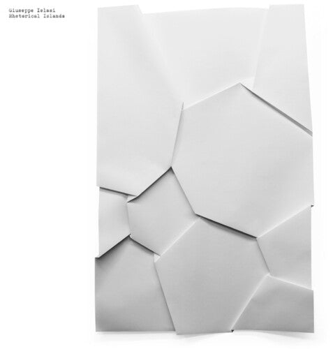 Giuseppe Ielasi - Rhetorical Islands (Vinyl)