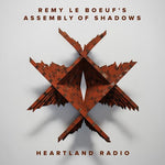 Remy Le Boeuf - Heartland Radio (CD)