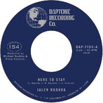 Jalen Ngonda - Here To Stay / If You Don't Want My Love (Vinyl)