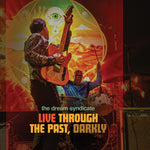 The Dream Syndicate - Live Through The Past Darkly (Vinyl)