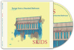 The Skids - Songs From A Haunted Ballroom (CD)
