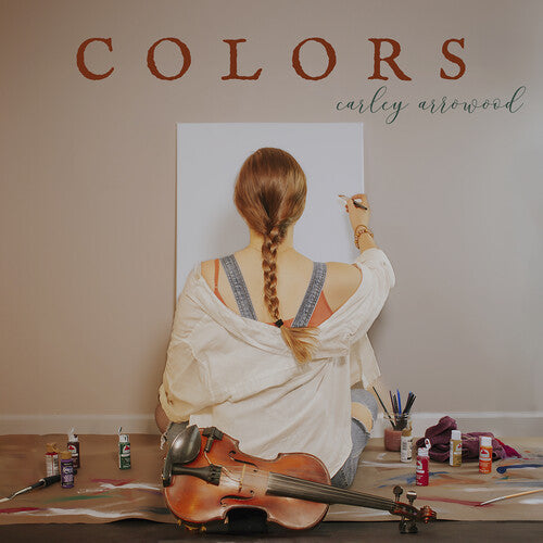 Carley Arrowood - Colors (CD)