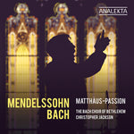 The Bach Choir of Bethlehem - Mendelssohn & J.S. Bach: Matthaus-Passion (CD)