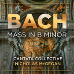 Cantata Collective - JS Bach: Misa en si menor (CD)