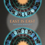 Infusion Baroque - East Is East (CD)