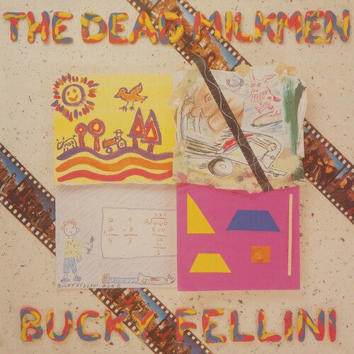 The Dead Milkmen - Bucky Fellini (Vinyl)