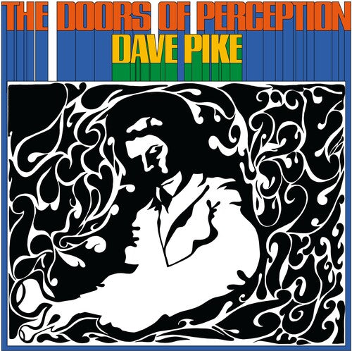 Dave Pike - Las puertas de la percepción (Vinilo)